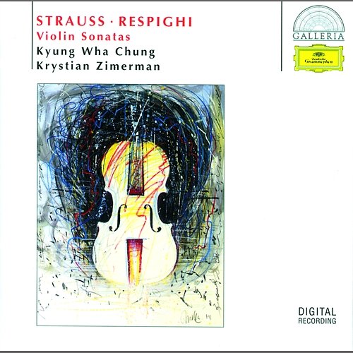 R. Strauss / Respighi: Violin Sonatas Kyung Wha Chung, Krystian Zimerman