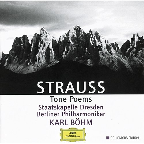 R. Strauss: Tone Poems Staatskapelle Dresden, Berliner Philharmoniker, Karl Böhm