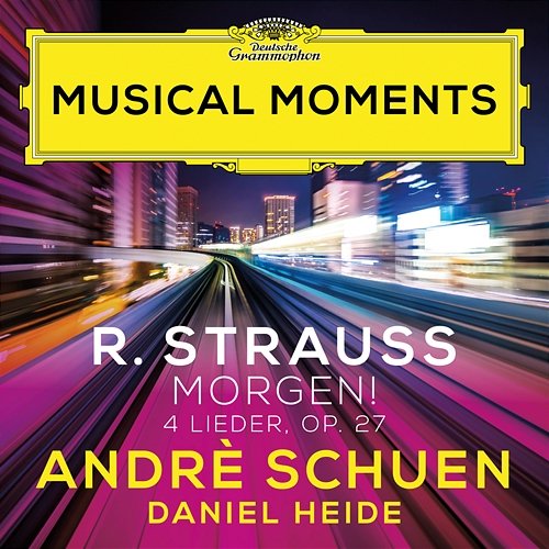 R. Strauss: Vier Lieder, Op. 27, TrV 170: IV. Morgen! Andrè Schuen, Daniel Heide
