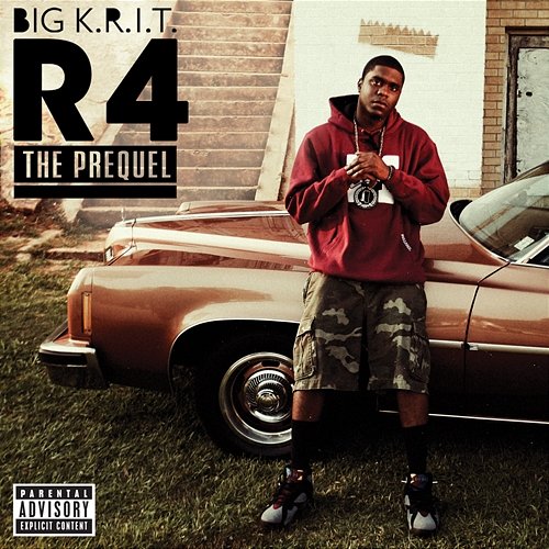 R4 The Prequel Big K.R.I.T.