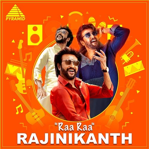 Raa Raa Rajinikanth (Original Motion Picture Soundtrack) A. R. Rahman and Deva