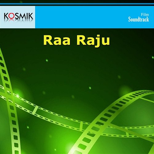 Raa Raju (Original Motion Picture Soundtrack) Raj Koti