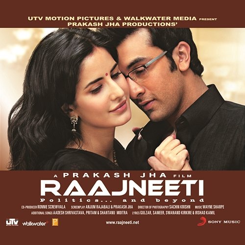 Raajneeti (Original Motion Picture Soundtrack) Various Artists