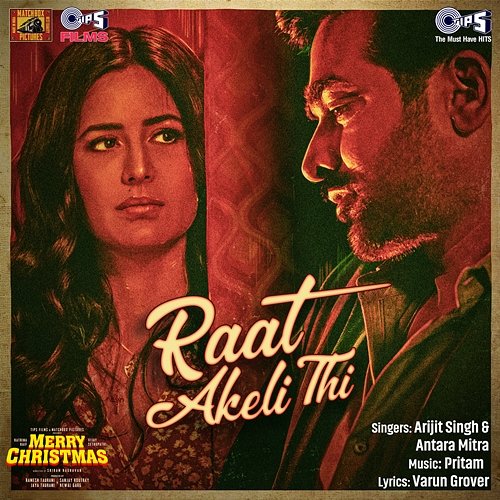 Raat Akeli Thi (From "Merry Christmas") Pritam, Arijit Singh & Antara Mitra