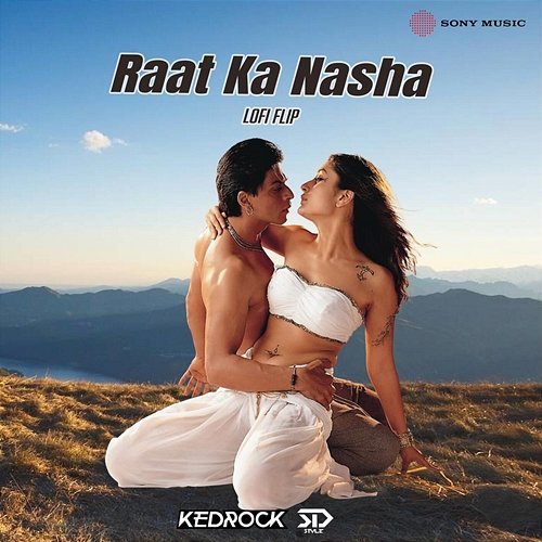 Raat Ka Nasha Kedrock, SD Style, Anu Malik, K.S. Chithra
