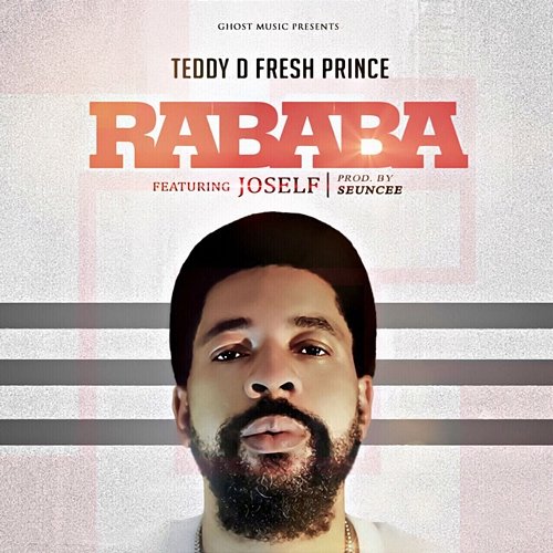 Rababa Teddy D Fresh Prince feat. Joself