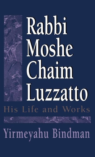 Rabbi Moshe Chaim Luzzatto Bindman Yirmeyahu