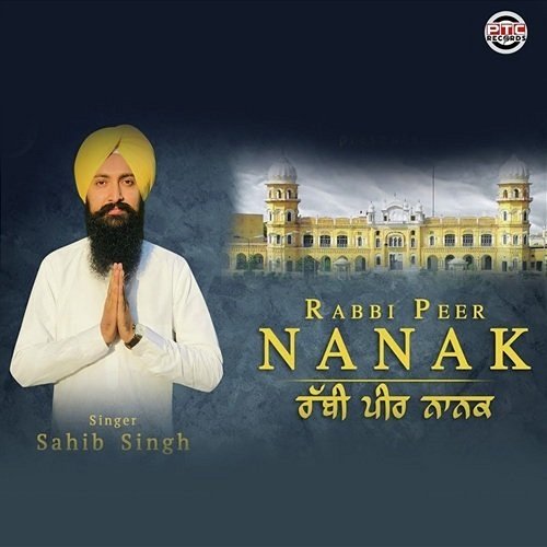 Rabbi Peer Nanak Sahib Singh
