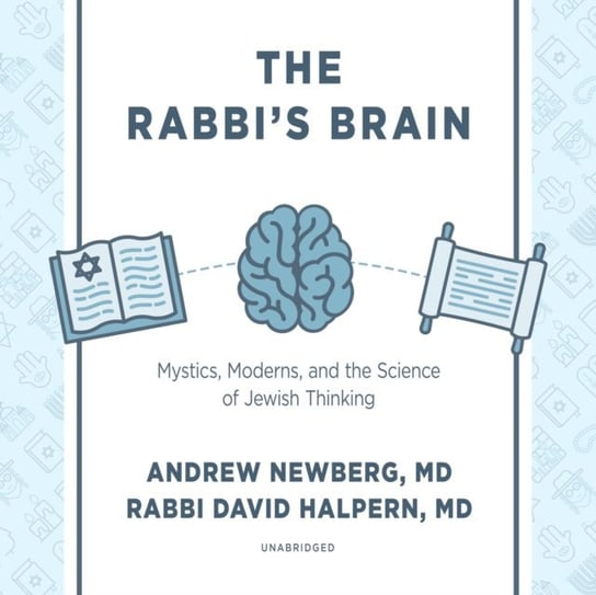 Rabbi's Brain Newberg Andrew, Halpern David