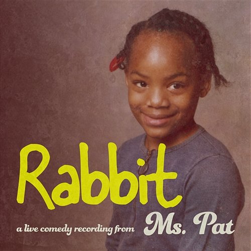 Rabbit Ms. Pat