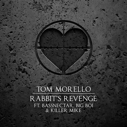 Rabbit's Revenge Tom Morello feat. Bassnectar, Big Boi, Killer Mike