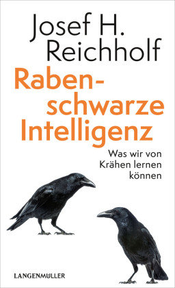 Rabenschwarze Intelligenz Langen/Müller
