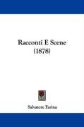 Racconti E Scene (1878) Farina Salvatore