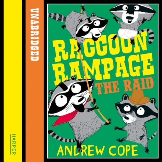 Raccoon Rampage - The Raid (Awesome Animals) Cope Andrew
