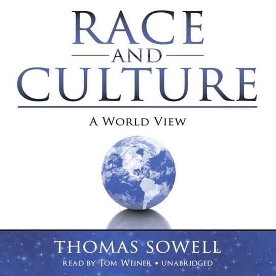 Race and Culture Sowell Thomas
