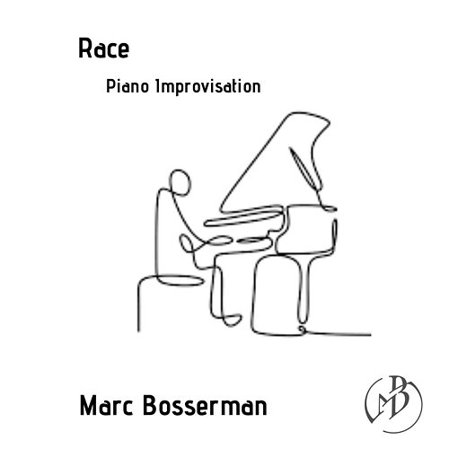 Race (Piano Improvisation) Marc Bosserman