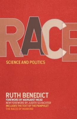Race: Science and Politics Benedict Ruth