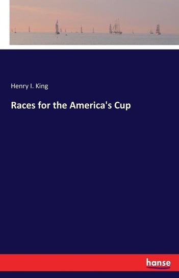 Races for the America's Cup King Henry I.