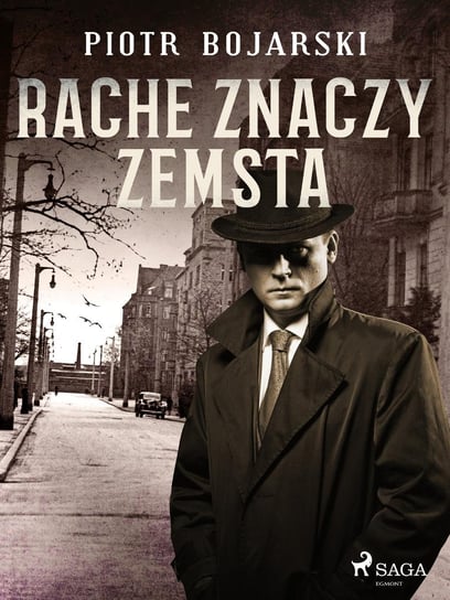 Rache znaczy zemsta - ebook mobi Bojarski Piotr