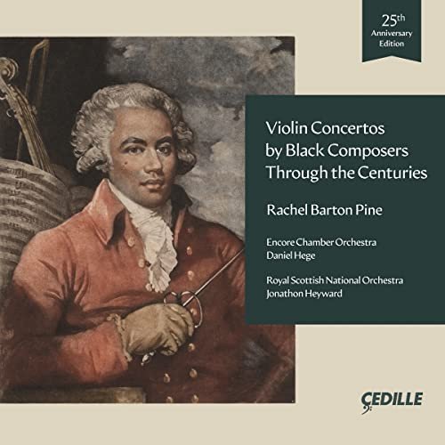 Rachel Barton - Violin Concertos by Black Composers Through the Centuries Various Artists