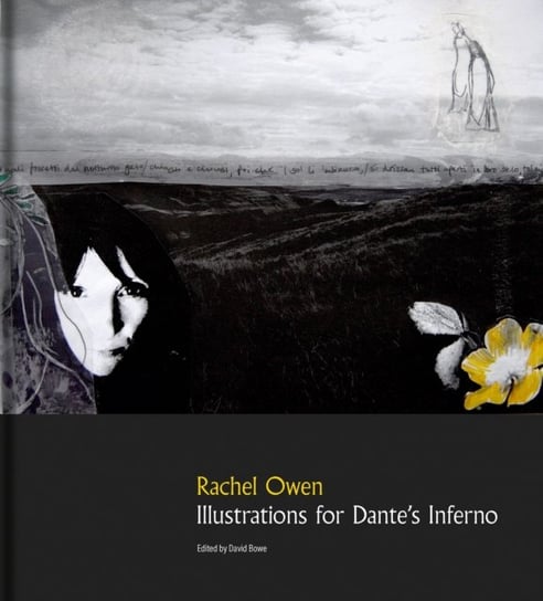 Rachel Owen: Illustrations for Dantes Inferno Opracowanie zbiorowe