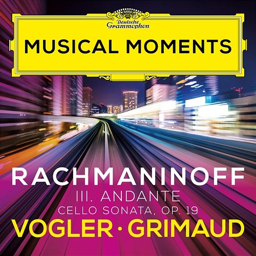 Rachmaninoff: Cello Sonata in G Minor, Op. 19: III. Andante Jan Vogler, Hélène Grimaud