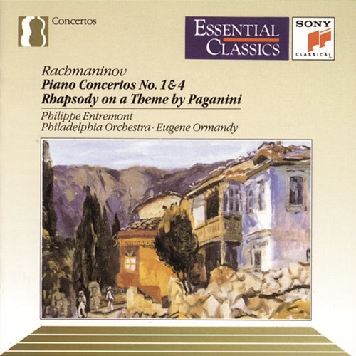 Rachmaninoff: Piano Concertos Nos. 1 & 4; Paganini's Rhapsody Philippe Entremont