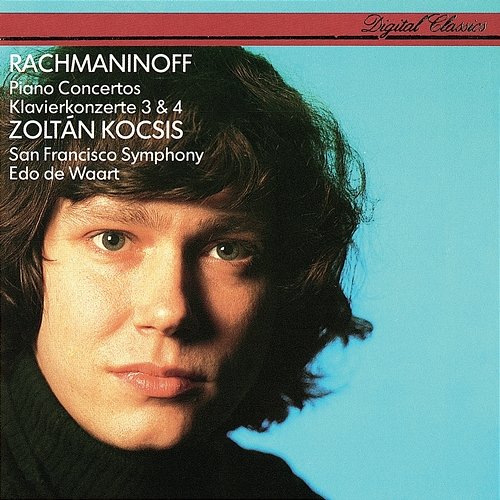 Rachmaninoff: Piano Concertos Nos. 3 & 4 Zoltán Kocsis, San Francisco Symphony, Edo De Waart