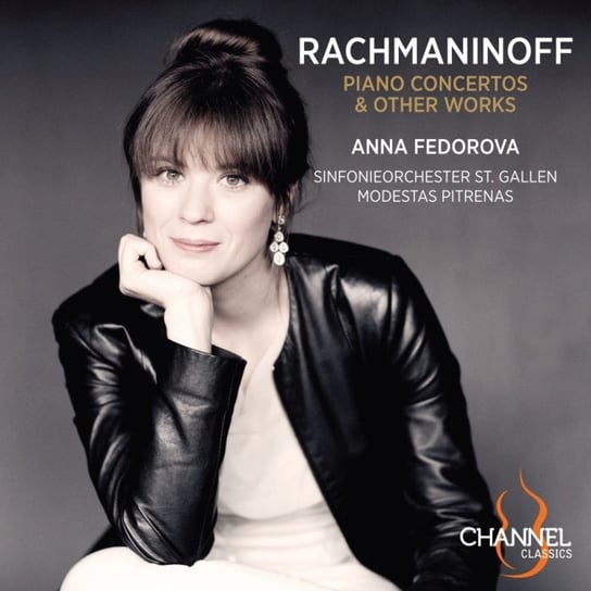 Rachmaninoff: Piano Concertos & Other Works Fedorova Anna