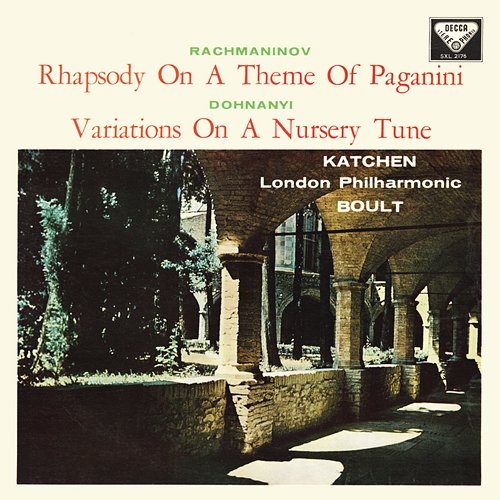 Rachmaninoff: Rhapsody on a theme of Paganini [1959]; Dohnányi: Variations on a Nursery Song [1959] Julius Katchen, London Philharmonic Orchestra, Sir Adrian Boult