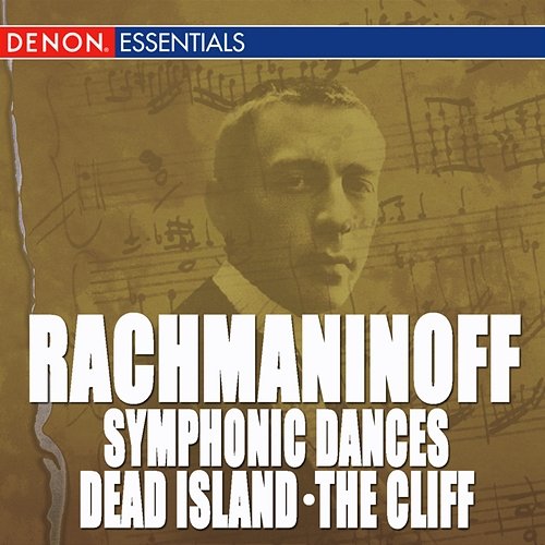 Rachmaninoff: Symphonic Dances & Other Works for Orchestra Various Artists