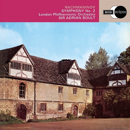 Rachmaninoff: Symphony No. 2 London Philharmonic Orchestra, Sir Adrian Boult