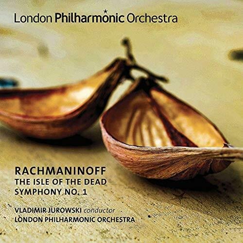 Rachmaninoff: The Isle Of The Dead / Symphony No. 1 London Philharmonic Orchestra