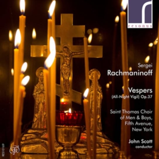 Rachmaninoff: Vespers (All-night Vigil) Op. 37 Resonus Classics