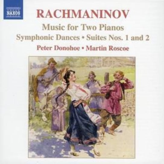 Rachmaninoff: Works For Two Pianos Donohoe Peter, Roscoe Martin