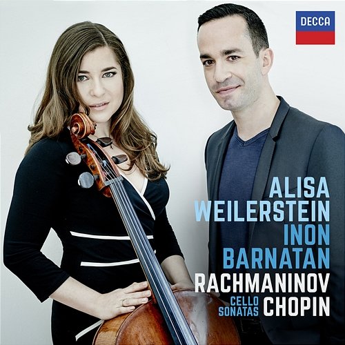 Rachmaninov & Chopin Cello Sonatas Alisa Weilerstein, Inon Barnatan