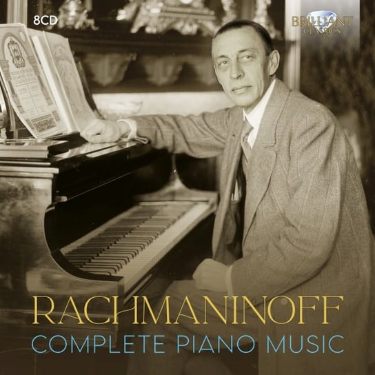 Rachmaninov: Complete Piano Music Various Artists