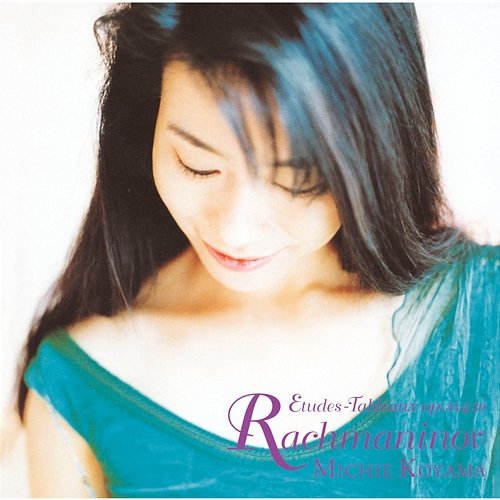 Rachmaninov:Etudes-Tableaux Op.33&39 Michie Koyama