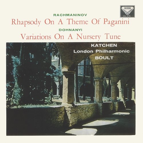 Rachmaninov: Piano Concerto No. 2; Rhapsody on a Theme of Paganini / Dohnányi: Variations on a Nursery Song Julius Katchen, London Philharmonic Orchestra, Sir Adrian Boult