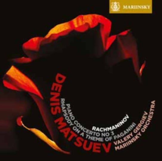 Rachmaninov: Piano Concerto No. 3 and Rhapsody on a Theme of Paganini Matsuev Denis