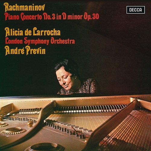 Rachmaninov: Piano Concerto No. 3 Alicia de Larrocha, London Symphony Orchestra, André Previn
