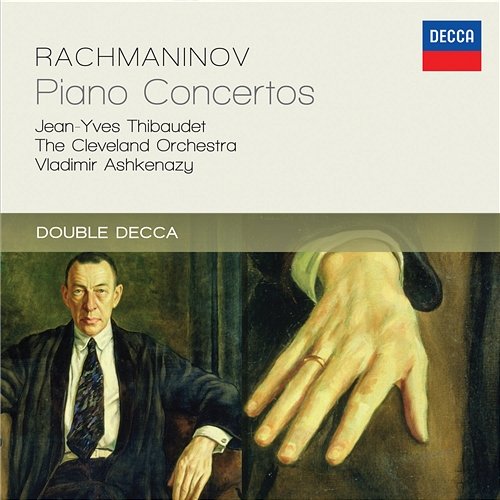 Rachmaninov: Piano Concertos Jean-Yves Thibaudet, The Cleveland Orchestra, Vladimir Ashkenazy