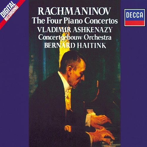 Rachmaninov: Piano Concertos Nos. 1-4 Vladimir Ashkenazy, Royal Concertgebouw Orchestra, Bernard Haitink