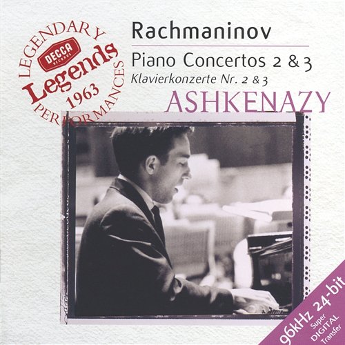 Rachmaninov: Piano Concertos Nos.2 & 3 Vladimir Ashkenazy, Moscow Philharmonic Symphony Orchestra, Kirill Kondrashin, London Symphony Orchestra, Anatole Fistoulari