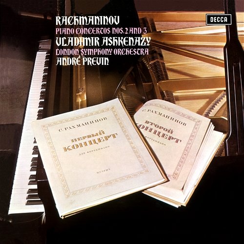 Rachmaninov: Piano Concertos Nos. 2 & 3 Vladimir Ashkenazy, London Symphony Orchestra, André Previn