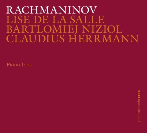 Rachmaninov: Piano Trios De la Salle Lise, Nizioł Bartłomiej