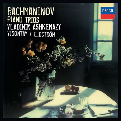 Rachmaninov: Piano Trios Vladimir Ashkenazy, Zsolt-Tihamér Visontay, Mats Lidström