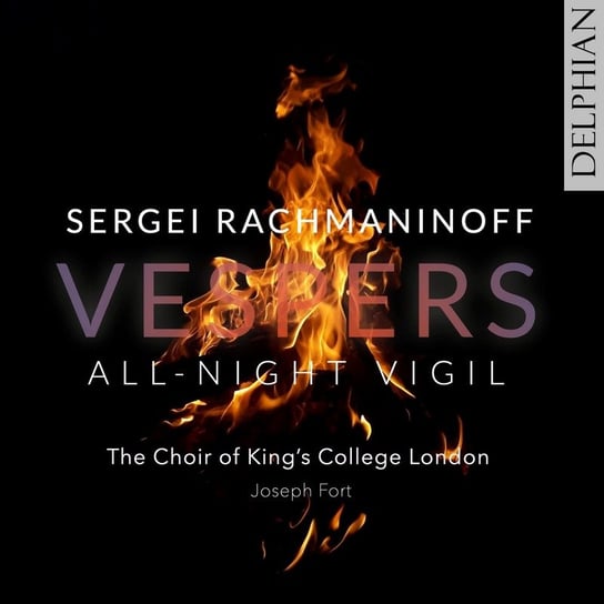 Rachmaninov Sergei: Vespers All-Night Vigil The Choir of King’s College London