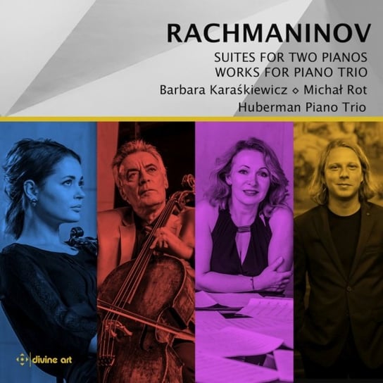 Rachmaninov: Suites for Two Pianos; Works for Piano Trio Karaśkiewicz Barbara, Rot Michał, Swystun Dagmara, Rysanov Sergei