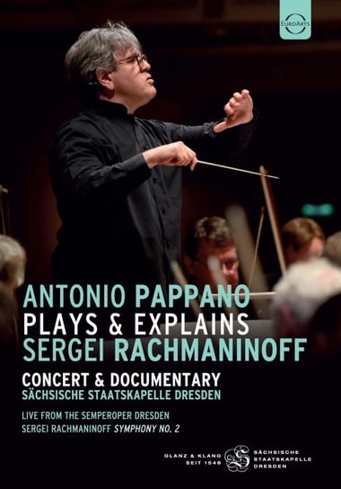 Rachmaninov: Symphoniy No.2. Plays And Explains Staatskapelle Dresden, Pappano Antonio